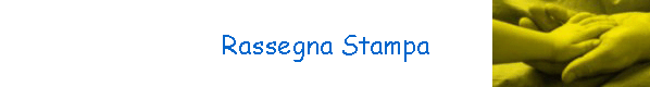 Rassegna Stampa