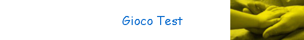 Gioco Test