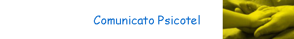 Comunicato Psicotel